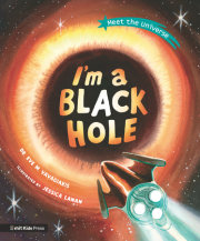 I'm a Black Hole 