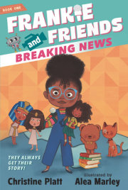 Frankie and Friends: Breaking News 