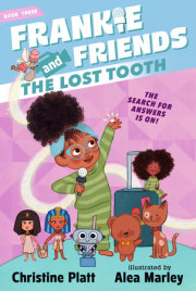 Frankie and Friends: The Lost Tooth 