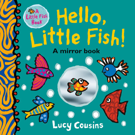 I Am Little Fish! A Finger Puppet Book