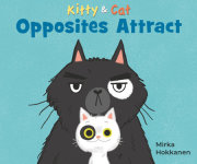 Kitty and Cat: Opposites Attract 