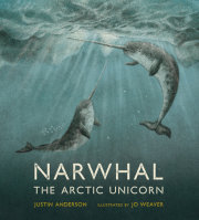 Narwhal: The Arctic Unicorn 