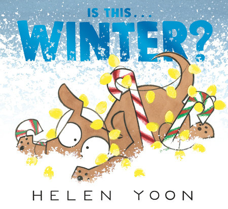 Is This . . . Winter? by Helen Yoon: 9781536226270 | PenguinRandomHouse.com: Books