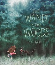 The Wand in the Woods 