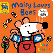 Maisy Loves Bees 