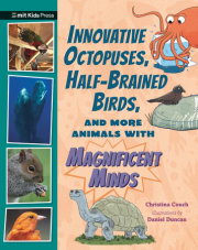 Innovative Octopuses, Half-Brained Birds, and More Animals with Magnificent Minds 