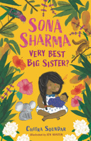 Sona Sharma, Very Best Big Sister? 