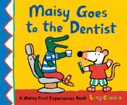 Maisy Goes to the Dentist 