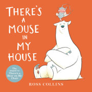 There's a Mouse in My House 