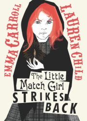 The Little Match Girl Strikes Back 