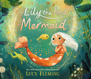 Lily the Pond Mermaid 
