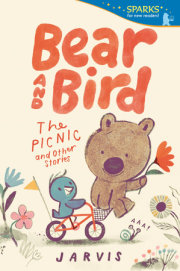 Bear and Bird: The Picnic and Other Stories 