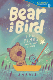Bear and Bird: The Stars and Other Stories