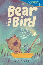 Bear and Bird: The Stars and Other Stories 