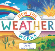 How the Weather Works 