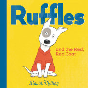 Ruffles and the Red, Red Coat 