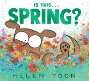 Is This . . . Spring? 