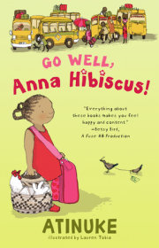 Go Well, Anna Hibiscus! 