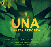 Una ranita arbórea: Contando hasta sobrevivir 