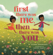 First There Was Me, Then There Was You 