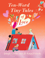 Ten-Word Tiny Tales of Love 