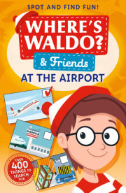 Where's Waldo? and Friends: At the Airport 