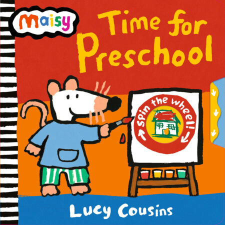 Maisy: Time for Preschool by Lucy Cousins: 9781536256116