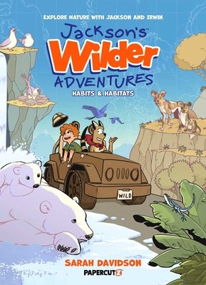 Couverture : Jackson's Wilder Adventures, tome 1