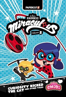 Couverture : Miraculous Chibi, tome 2 : Curiosity Kicked the Cat and Other Tales