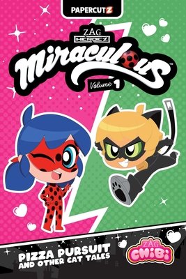 Couverture : Miraculous Ladybug - Chibi, tome 1 : Pizza Pursuit and Other Cat Tales