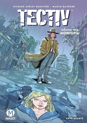 Couverture : Tectiv, tome 1 : Noirtopia