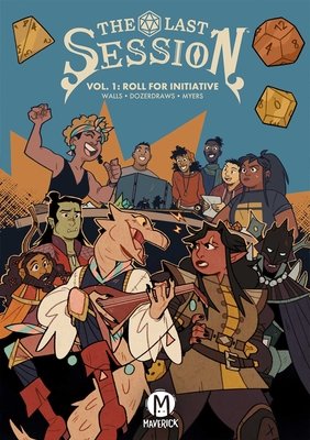 Couverture : Last Session, tome 1 : Roll for Initiative