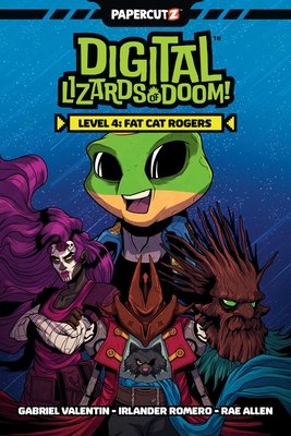 Couverture : Digital Lizards of Doom, tome 4 : Fat Cat Rogers