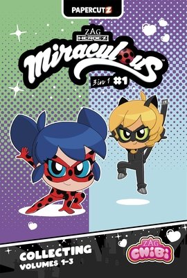 Couverture : Miraculous Chibi 3 in 1, tome 1