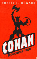 Conan: The Collected Novels