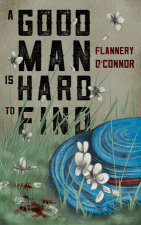 A Good Man is Hard to Find