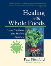 Healing with Whole Foods, Third Edition