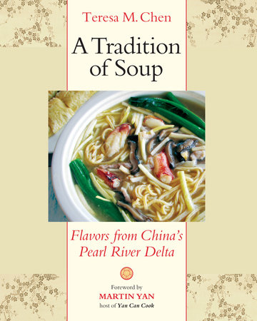 A Tradition of Soup by Teresa M. Chen: 9781556437656