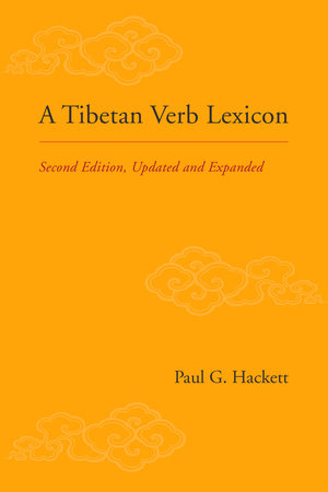A Tibetan Verb Lexicon by Paul G. Hackett: 9781559394833