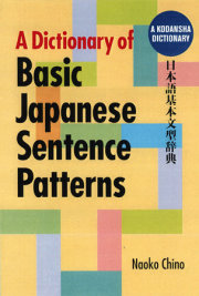 A Dictionary of Basic Japanese Sentence Patterns 