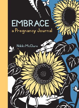 Embrace: A Pregnancy Journal