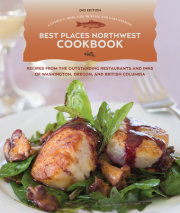 Best Places Northwest Cookbook, 2nd Edition 