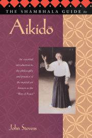 The Shambhala Guide to Aikido 