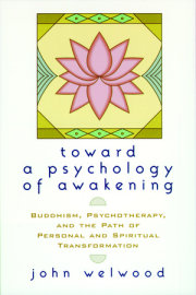 Toward a Psychology of Awakening 