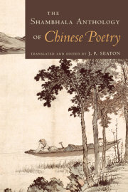 The Shambhala Anthology of Chinese Poetry 