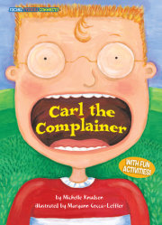 Carl the Complainer 