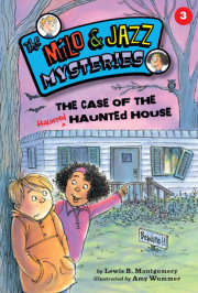 The Case of the Haunted Haunted House (Book 3) 