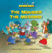 The Mousier the Merrier! 