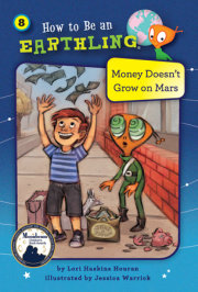 Money Doesn't Grow on Mars (Book 8) 