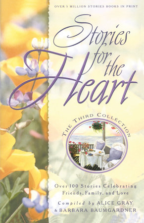 Stories for the Heart: The Third Collection